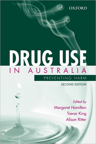 Drug Use in Australia: Preventing Harm