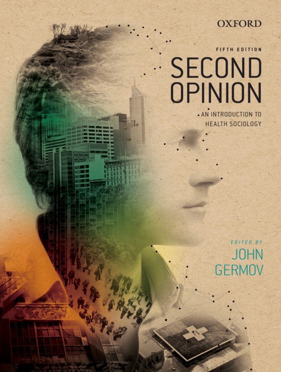 Second Opinion: An Introduction to Health Sociology