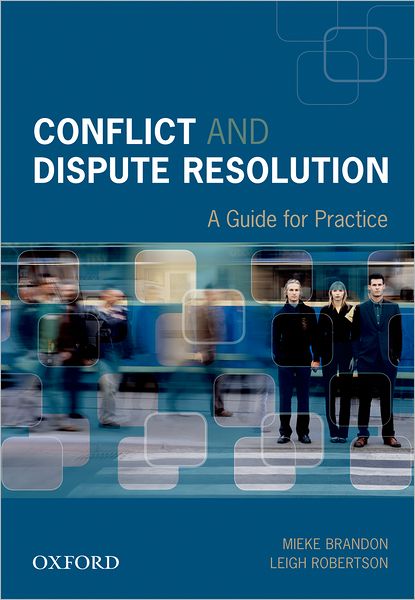 Conflict and Dispute Resolution: A Guide for Practice