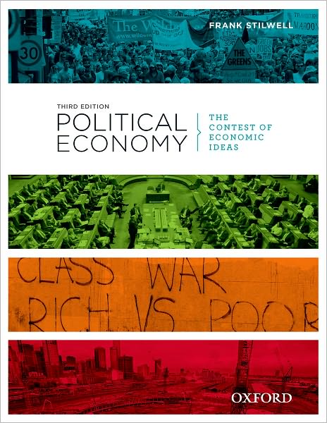 Political Economy: The Contest of Economic Ideas