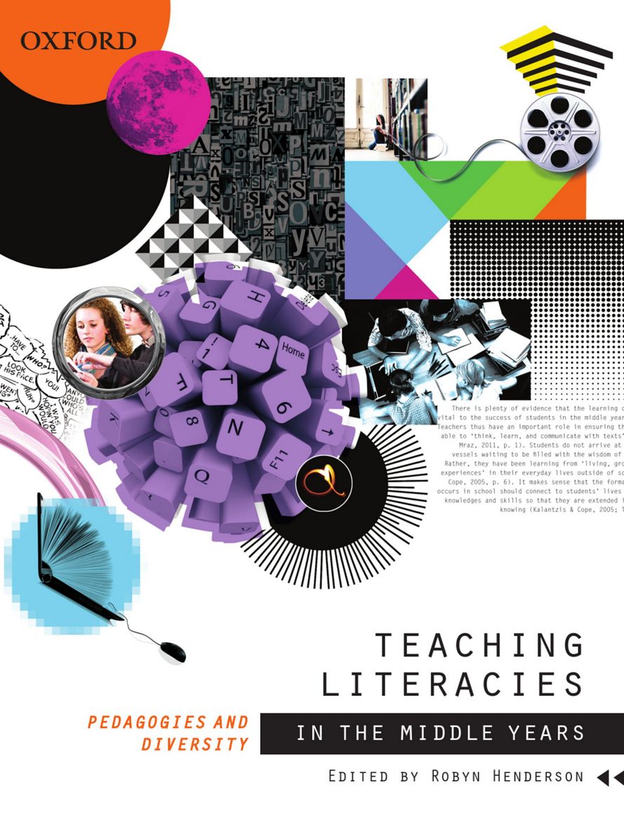 Teaching Literacies in the Middle Years: Pedagogies and diversity