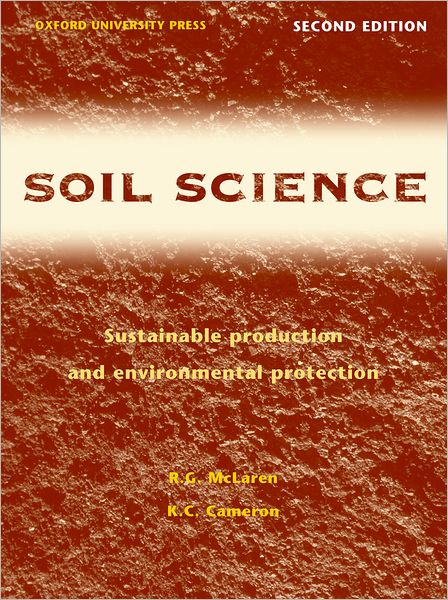 Soil Science: Sustainable Production and Environmental Protection
