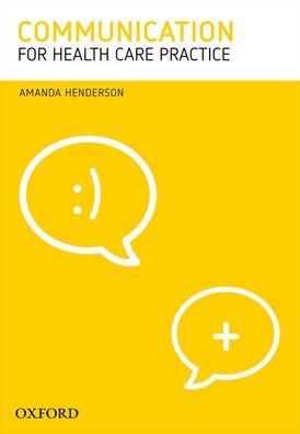Communication for Health Care Practice