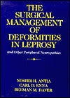 Surgical Management of Deformities in Leprosy and Other Peripheral Neuropathies