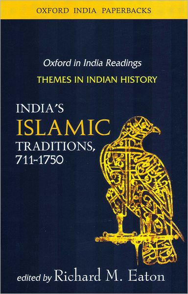Essays on Islam and Indian History