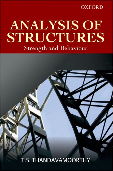 Analysis of Structures: Strength and Behaviour