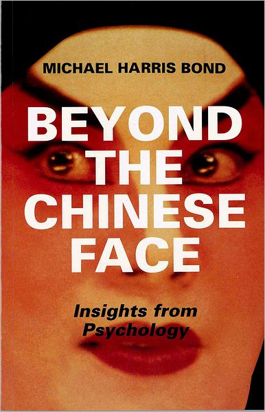Beyond the Chinese Face: Insights from Psychology