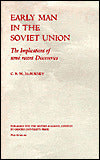 Early Man in the Soviet Union