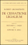 British Academy-Auctores Britannici Medii Aevi VII: De Cessatione Legalium
