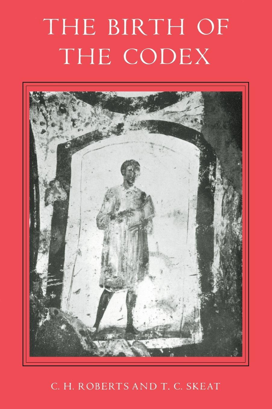 The Birth of the Codex