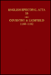 English Episcopal Acta: Coventry and Lichfield 1160-1182