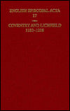 English Episcopal Acta: Coventry and Lichfield 1183-1208