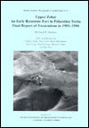 Upper Zohar, an Early Byzantine Fort in Palaestina Tertia: Final Report of Excavations in 1985-1986