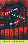 Dancing in Your Head: Jazz, Blues, Rock, and Beyond