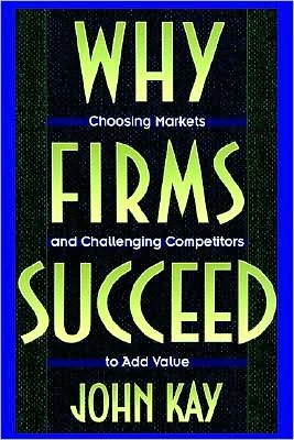 Why Firms Succeed