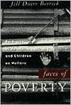 Faces of Poverty: Portraits of Women and Children on Welfare