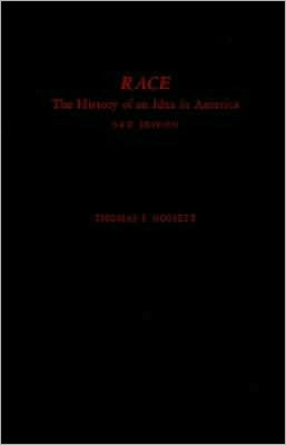 Race: The History of an Idea in America