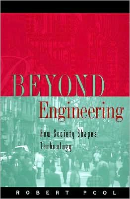 Beyond Engineering: How Society Shapes Technology