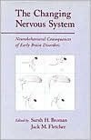 The Changing Nervous System: Neurobehavioral Consequences of Early Brain Disorders
