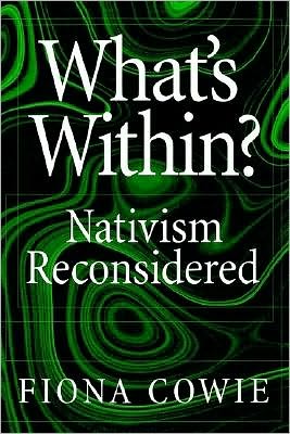 What's Within?: Nativism Reconsidered