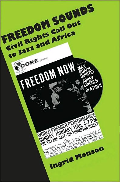 Freedom Sounds: Civil Rights Call out to Jazz and Africa