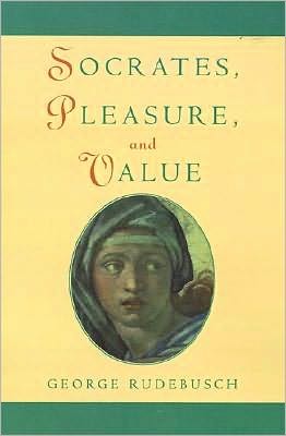 Socrates, Pleasure, and Value