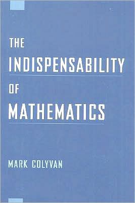 The Indispensability of Mathematics