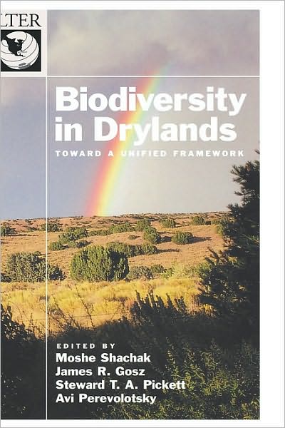 Biodiversity in Drylands: Toward a Unified Framework