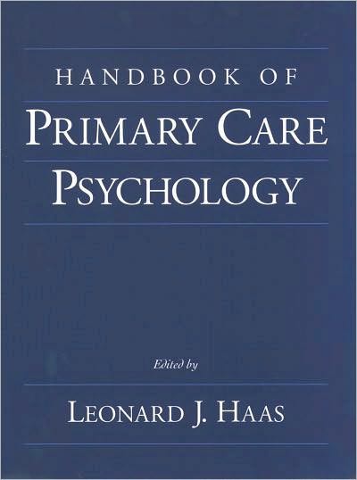 Handbook of Primary Care Psychology