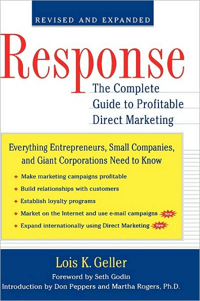Response: The Complete Guide to Profitable Direct Marketing