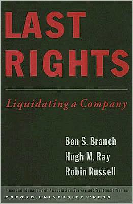 Last Rights: Liquidating a Company