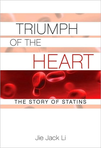 Triumph of the Heart: The Story of Statins