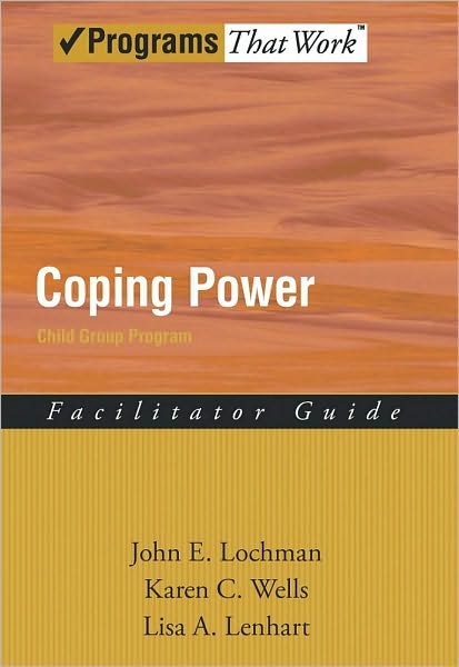 Coping Power: Child Group Facilitator's Guide