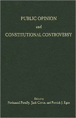 Public Opinion and Constitutional Controversy