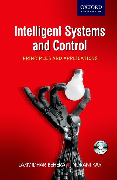 Intelligent Systems and Control Principles and Applications
