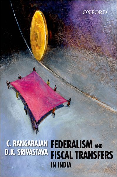 Federalism and Fiscal: Transfers in India