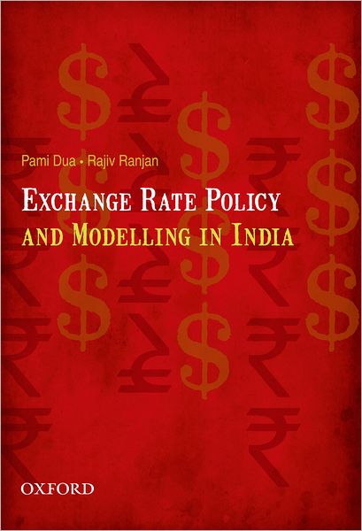 Exchange Rate Policy and Modelling in India