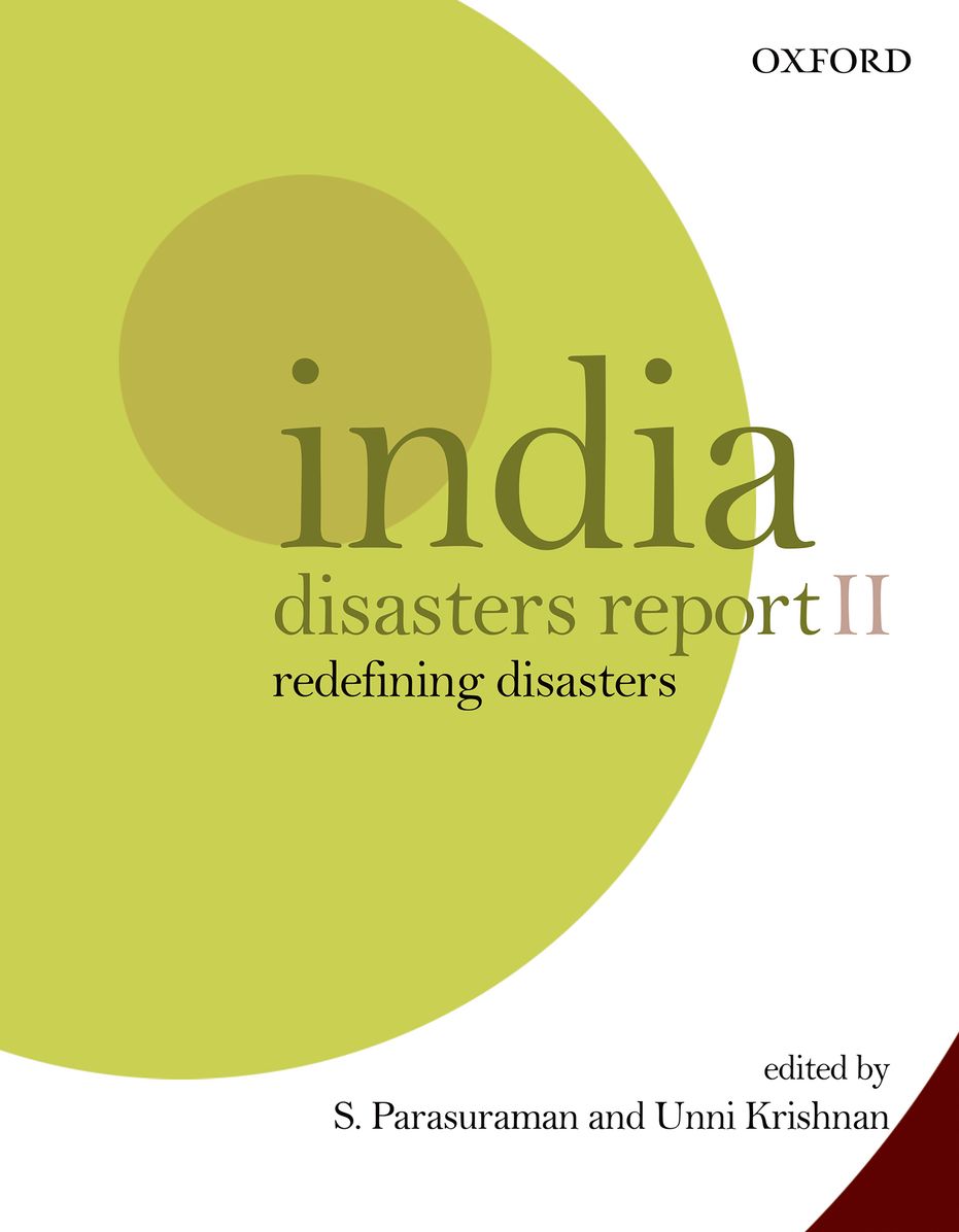 India Disasters Report II: Redefining Disasters