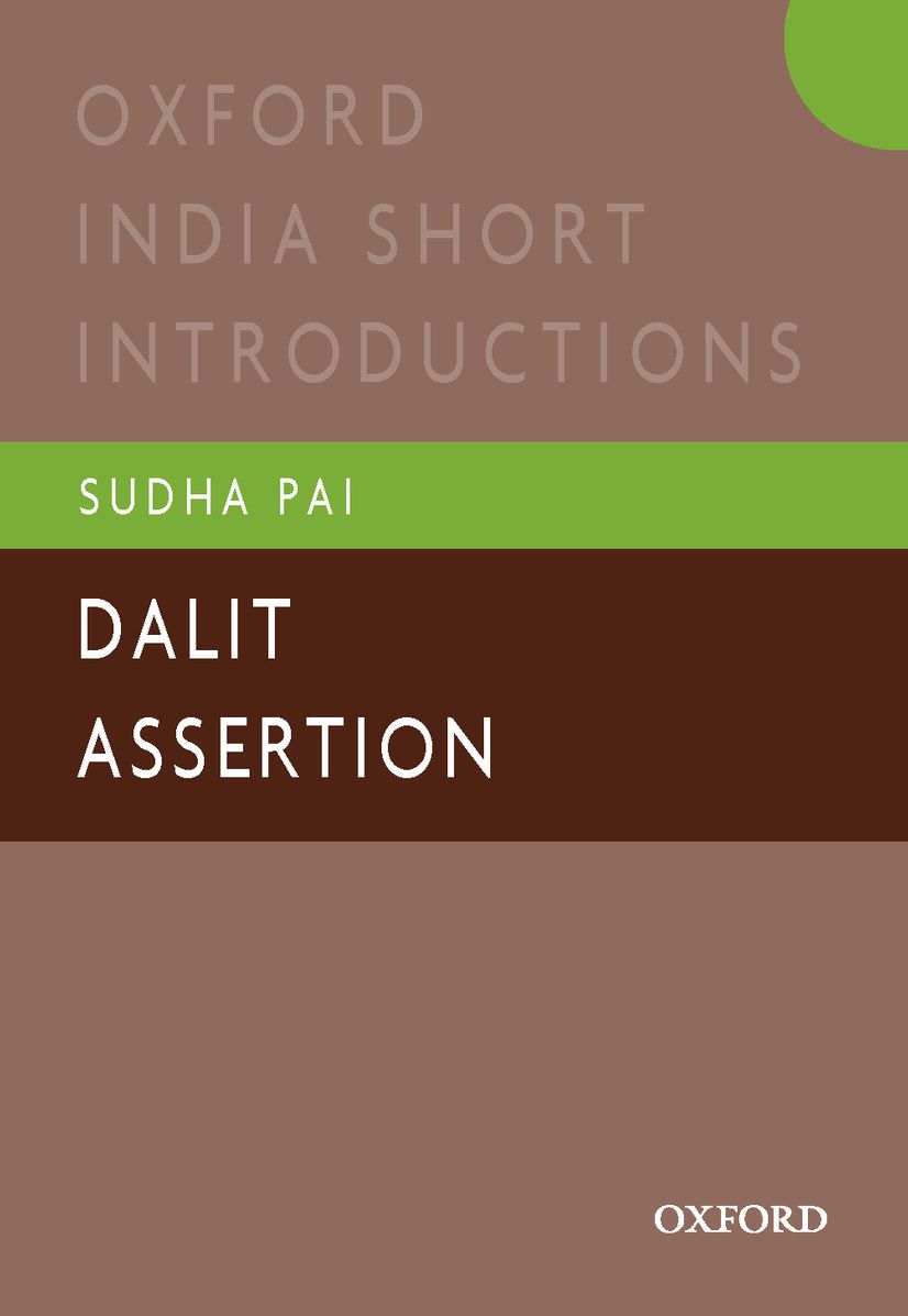 Dalit Assertion: Oxford India Short Introductions