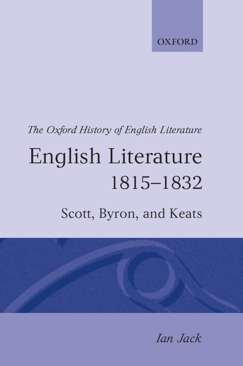 English Literature, 1815-1832: Scott, Byron, and Keats