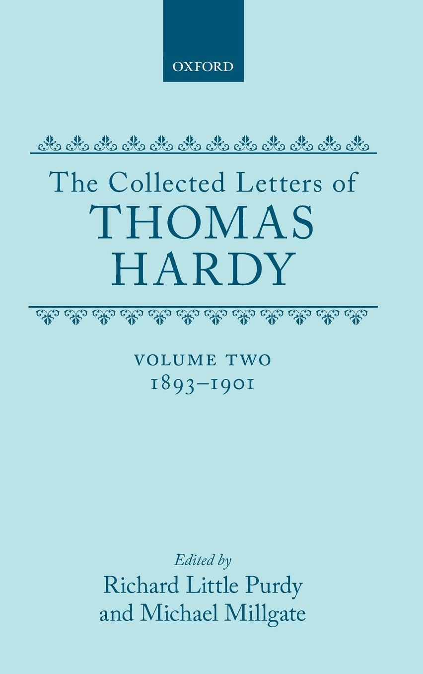The Collected Letters of Thomas Hardy, 1893-1901