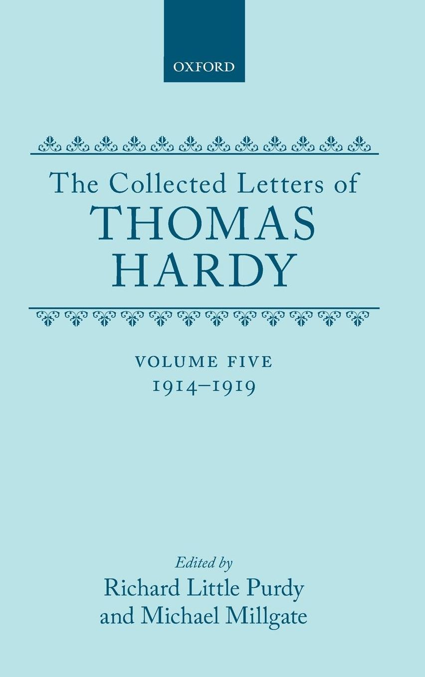 The Collected Letters of Thomas Hardy, 1914-1919