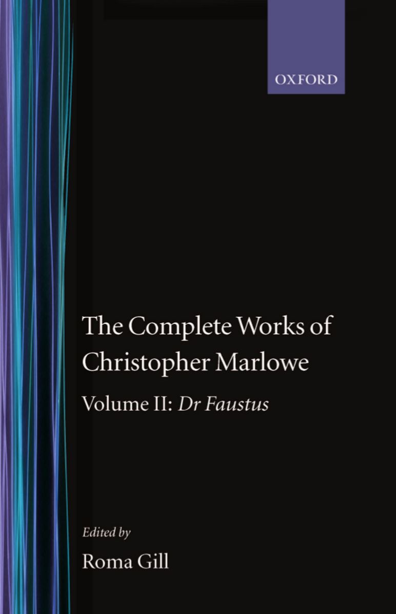 The Complete Works of Christopher Marlowe