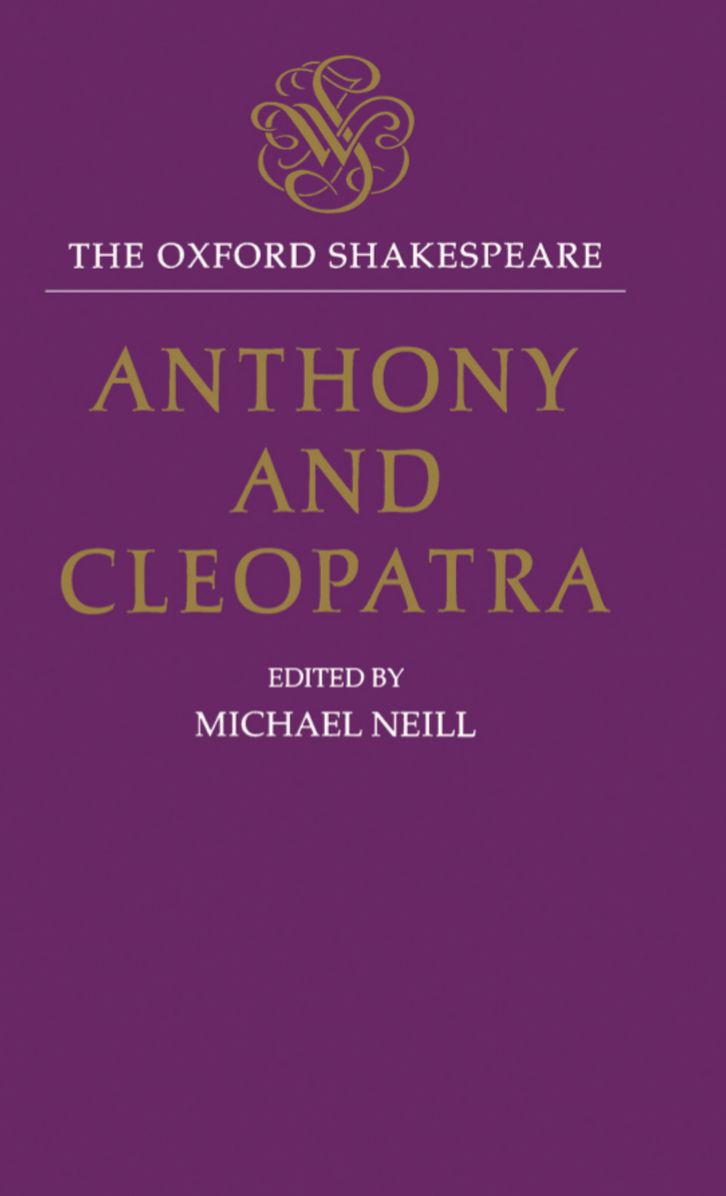 Anthony and Cleopatra (Oxford Shakespeare Series)
