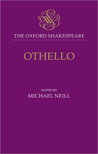 Othello (Oxford Shakespeare Series)