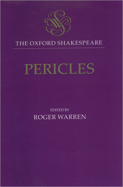 Pericles: The Oxford Shakespeare