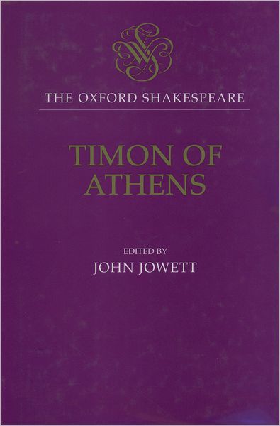 Timon of Athens (Oxford Shakespeare Series)