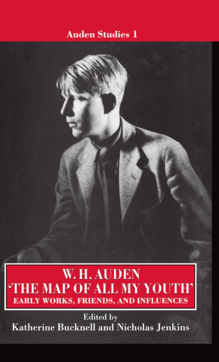 The Map of All My Youth: Early Works, Friends and Influences