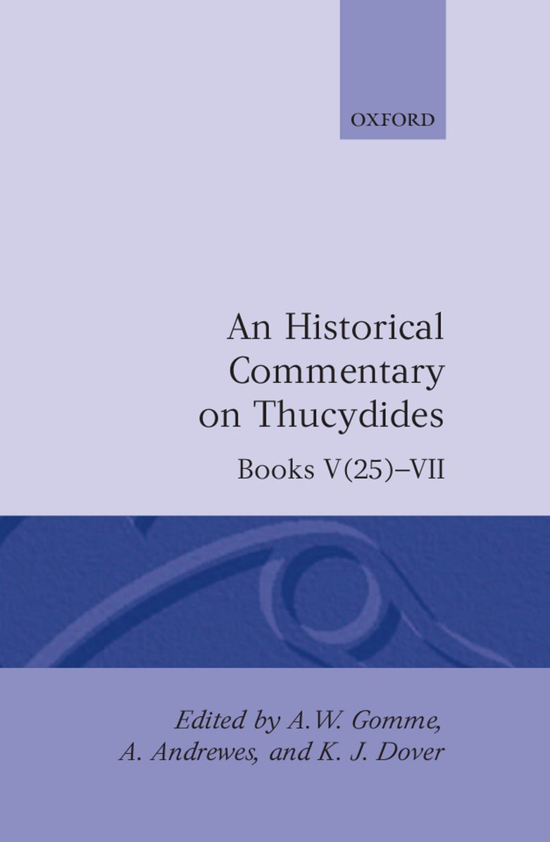 An Historical Commentary on Thucydides, Books V(25)-VII