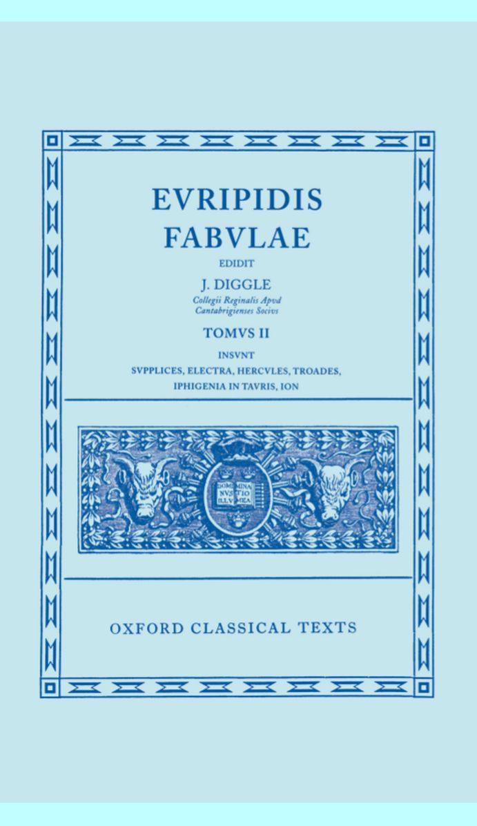 Fabulae, Volume 2: Supplices, Hercules, Ion, Troiades